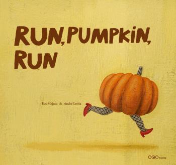 RUN PUMPKIN, RUN (ANGLAIS)