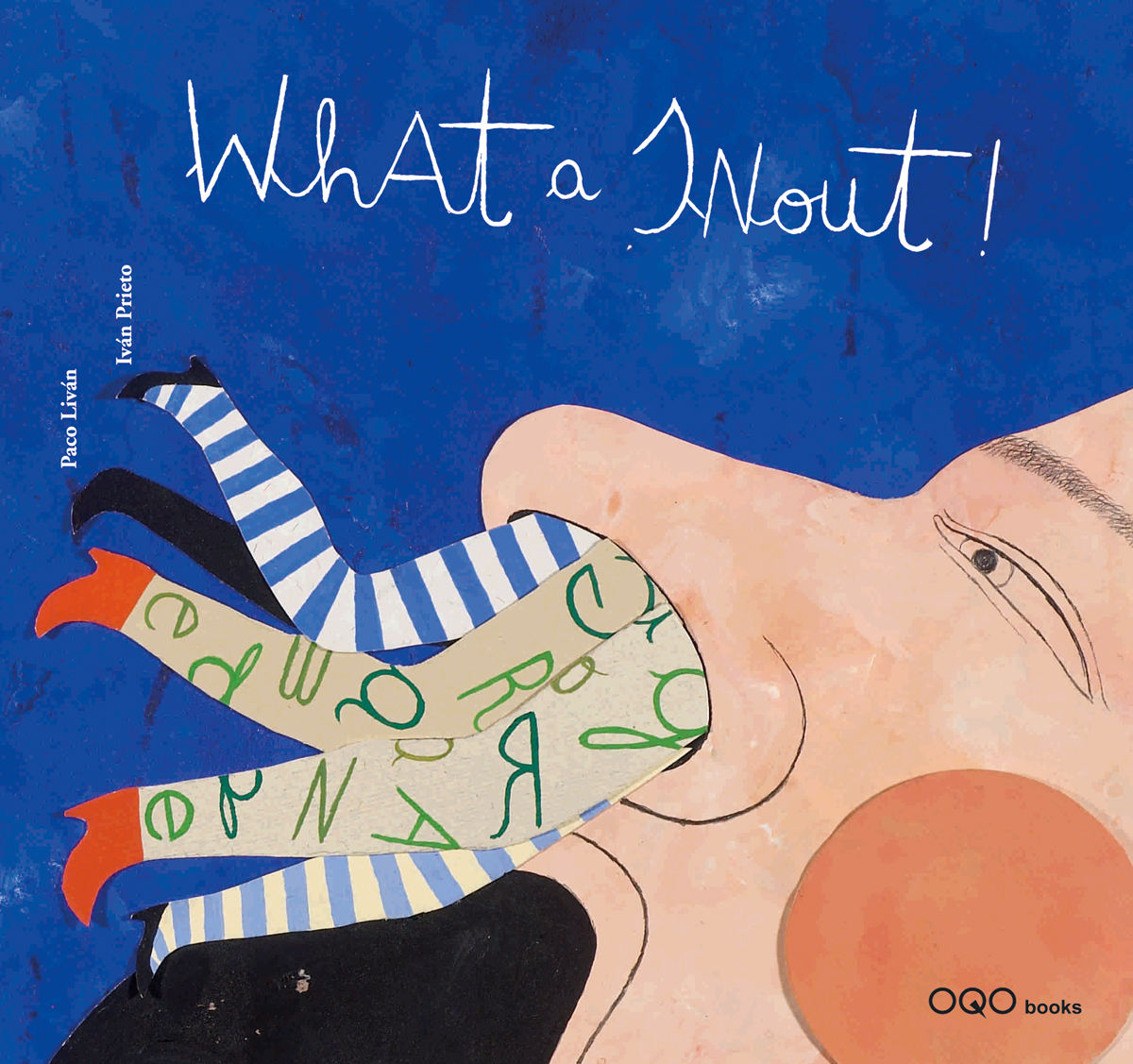 WHAT A SNOUT !  (ANGLAIS)