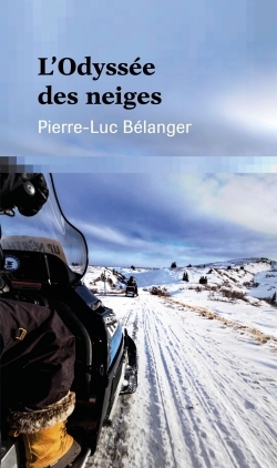 L'odyssée des neiges