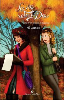 LA VIE SELON DOU V. 02 UN AUTOMNE DE SURPRISES