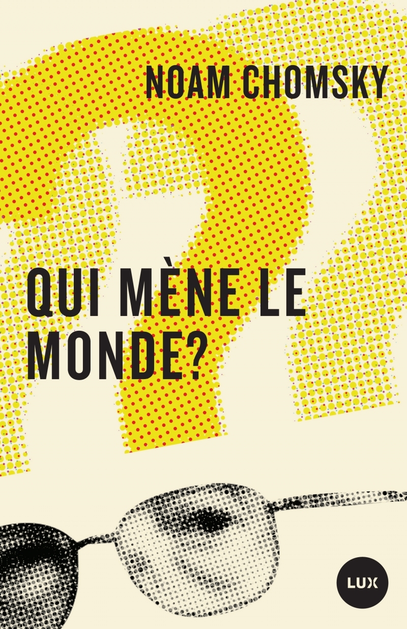 QUI MENE LE MONDE ?