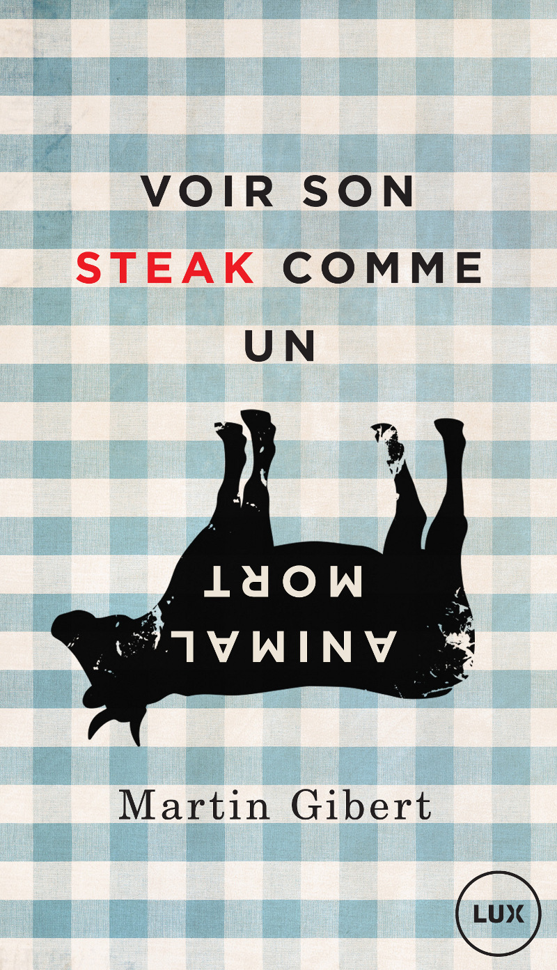 VOIR SON STEAK COMME UN ANIMAL MORT