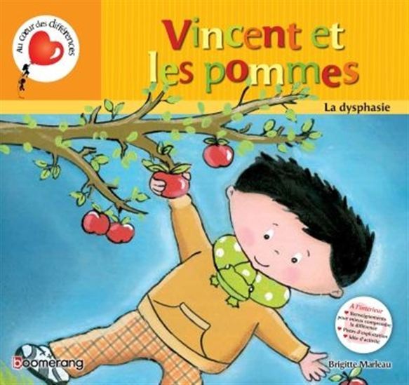 VINCENT ET LES POMMES (CARTONNE) LA DYSPHASIE