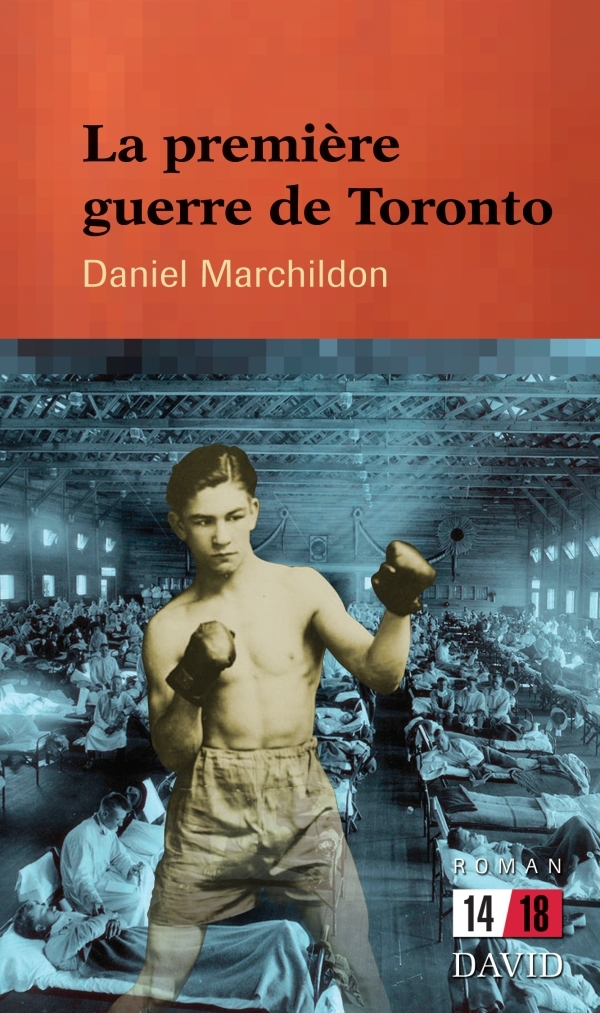 La première guerre de Toronto