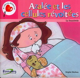 Azalée et les cellules révoltées