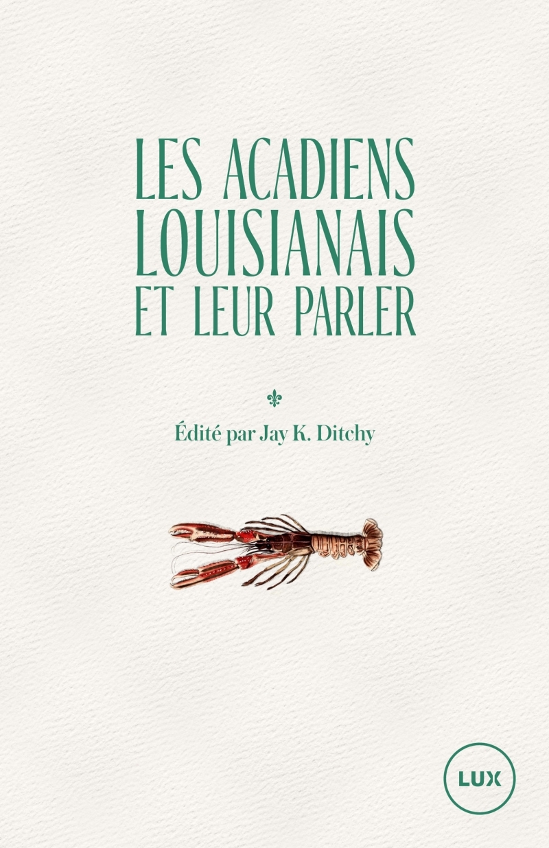 Les Acadiens louisianais et leur parler