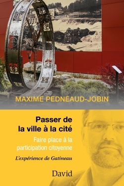 Passer de la ville à la cité: Faire place à la participation citoyenne