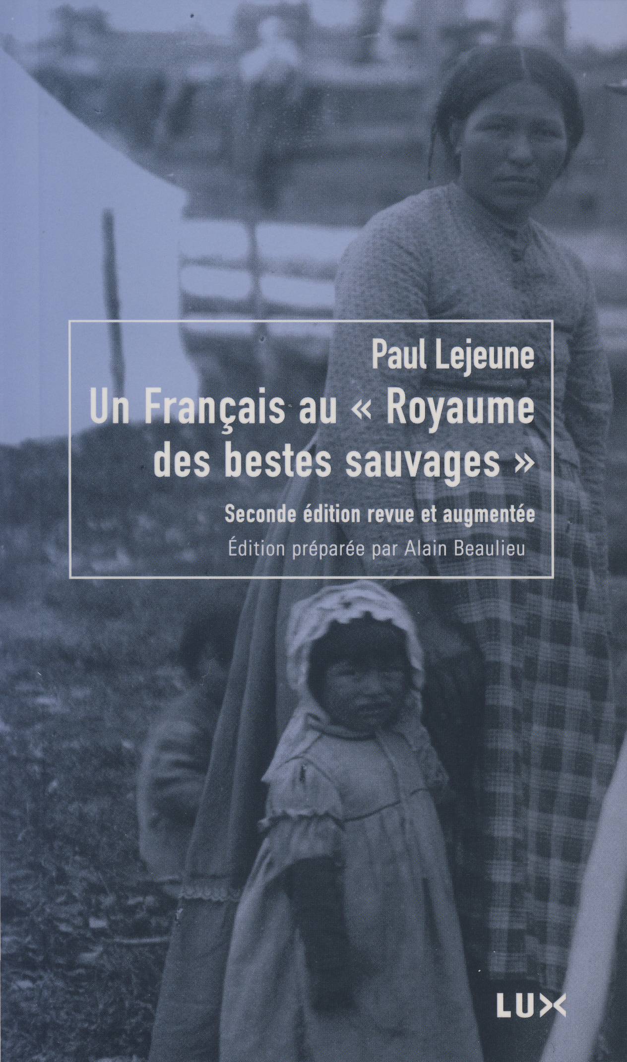 UN FRANCAIS AU ROYAUME DES BESTES SAUVAGES