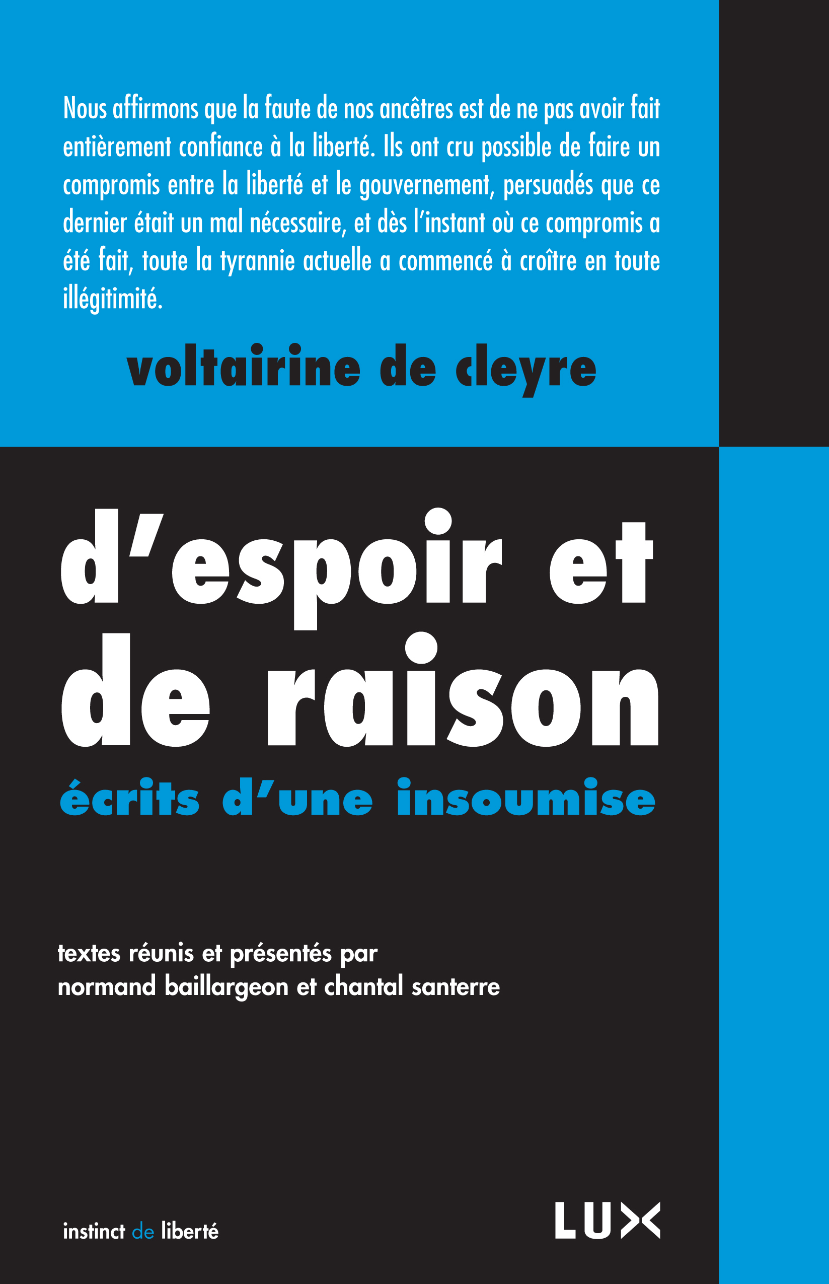 D'ESPOIR ET DE RAISON  - ECRITS D'UNE INSOUMISE