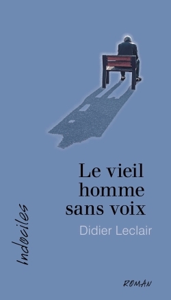 Le vieil homme sans voix
