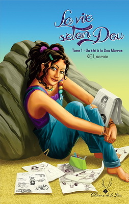 LA VIE SELON DOU V 01 UN ETE A LA DOU MONROE