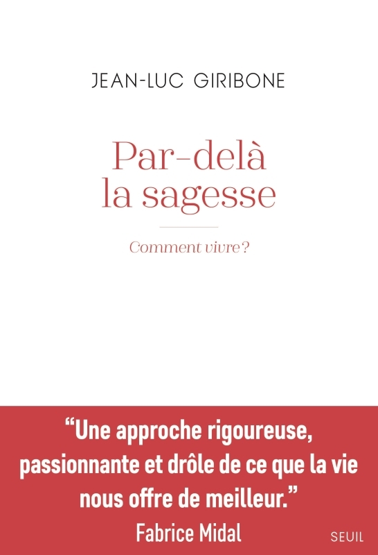 Par-delà la sagesse
