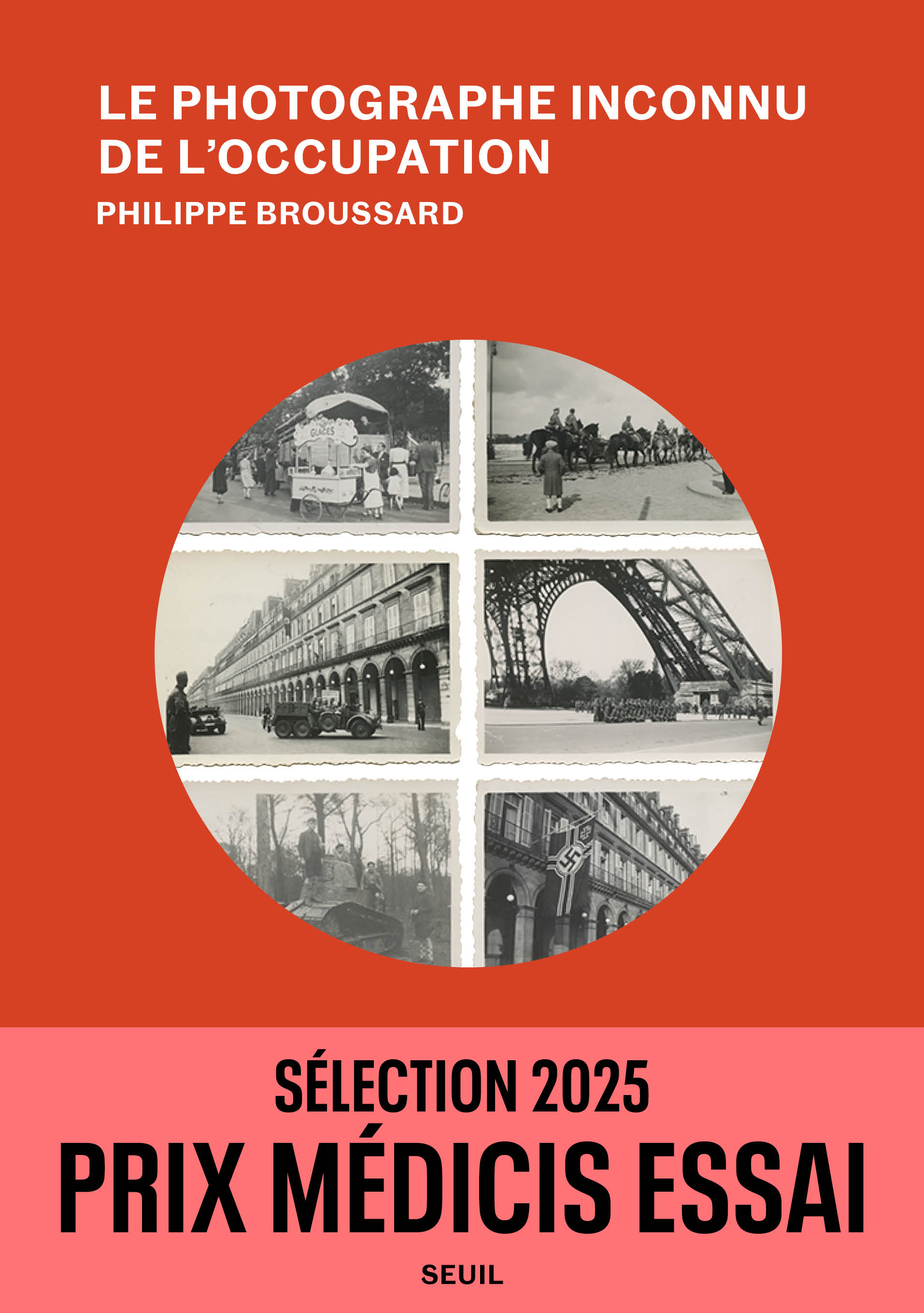 Le Photographe inconnu de l'Occupation