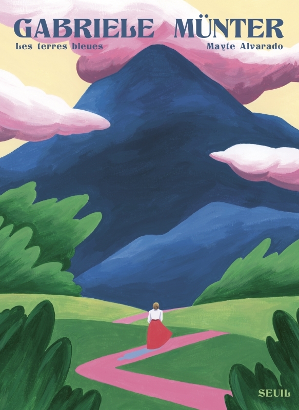 Gabriele Münter. Les terres bleues