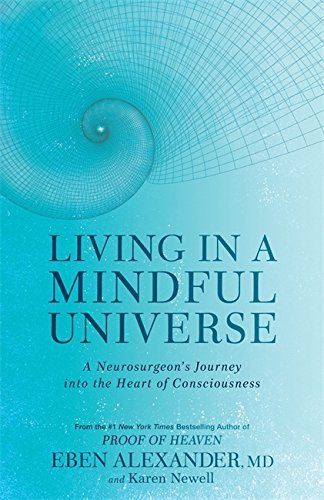 Living In A Mindful Universe
