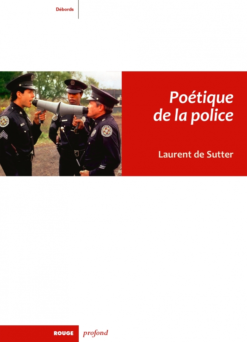 POETIQUE DE LA POLICE