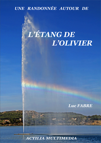 Une randonnée autour de l'Etang de l'Olivier