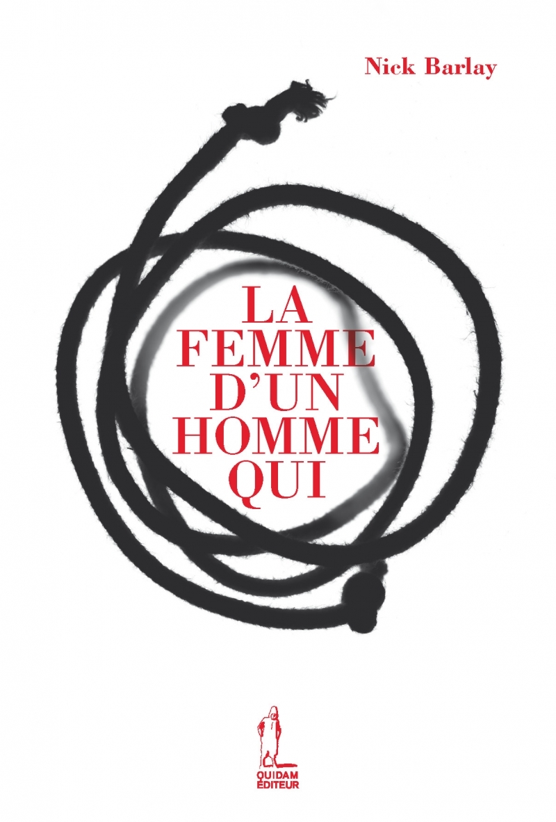 LA FEMME D'UN HOMME QUI