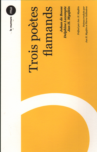 Trois Poètes Flamands