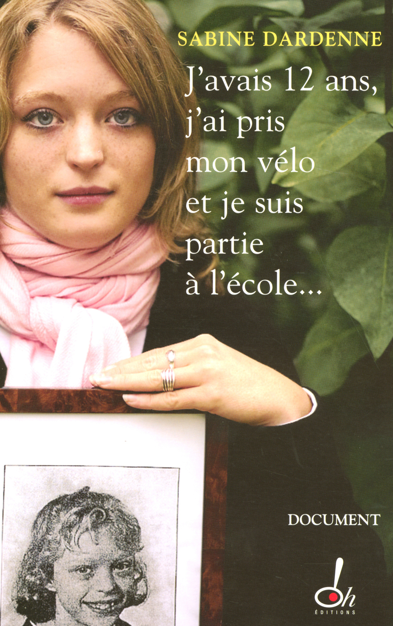 J'avais 12 ans, j'ai pris mon vélo et je suis partie à l'école
