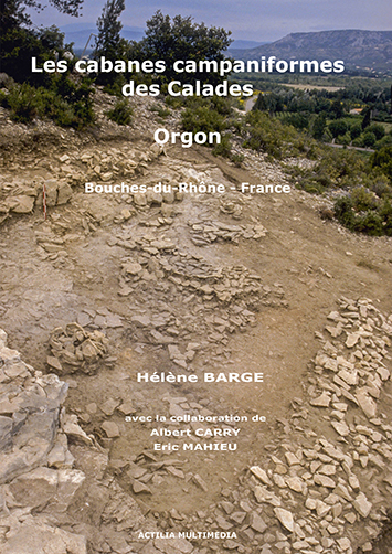 Les cabanes campaniformes des Calades - Orgon