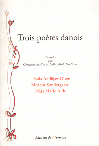 Trois poètes Danois