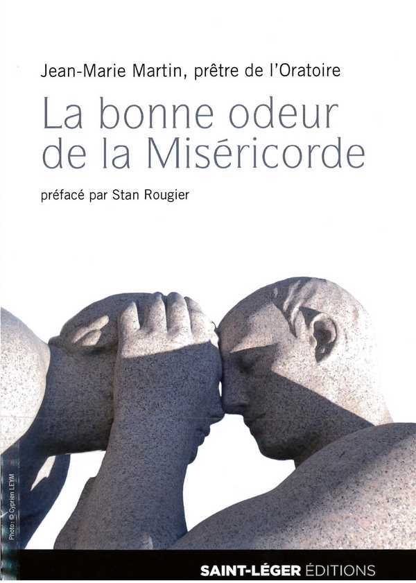 La bonne odeur de la misericorde