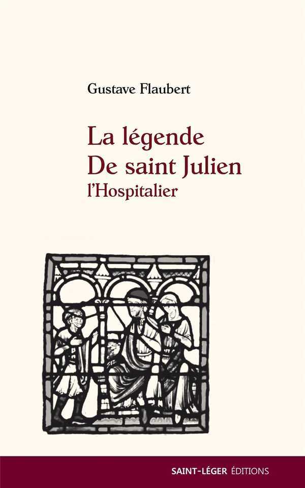 La légende de saint julien l’hospitalier