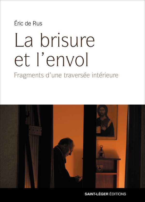 La brisure et l'envol