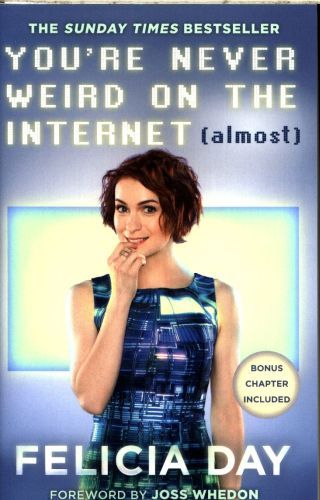 You're Never Weird on the Internet (Almost)