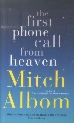The First Phone Call from Heaven