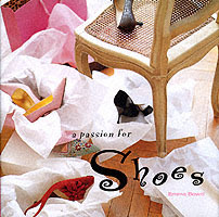 A Passion for Shoes
