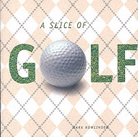 A Slice of Golf