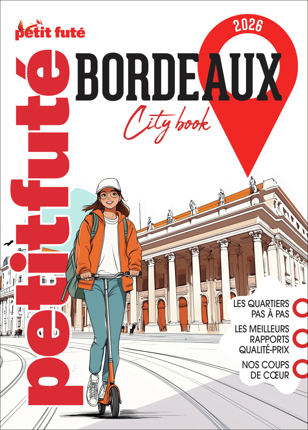 Guide Bordeaux 2026 Petit Futé