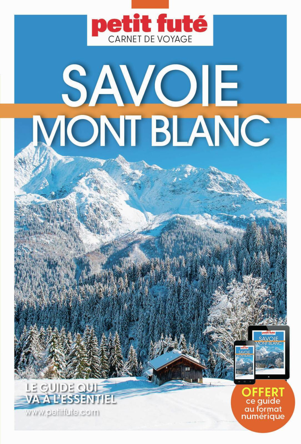 Guide Savoie Mont Blanc 2026 Carnet Petit Futé