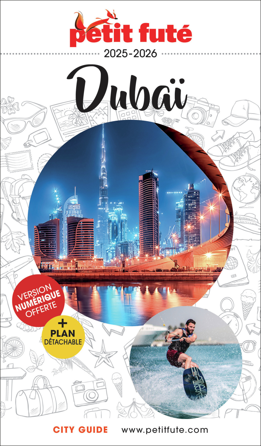 Guide Dubaï 2026/2027 Petit Futé