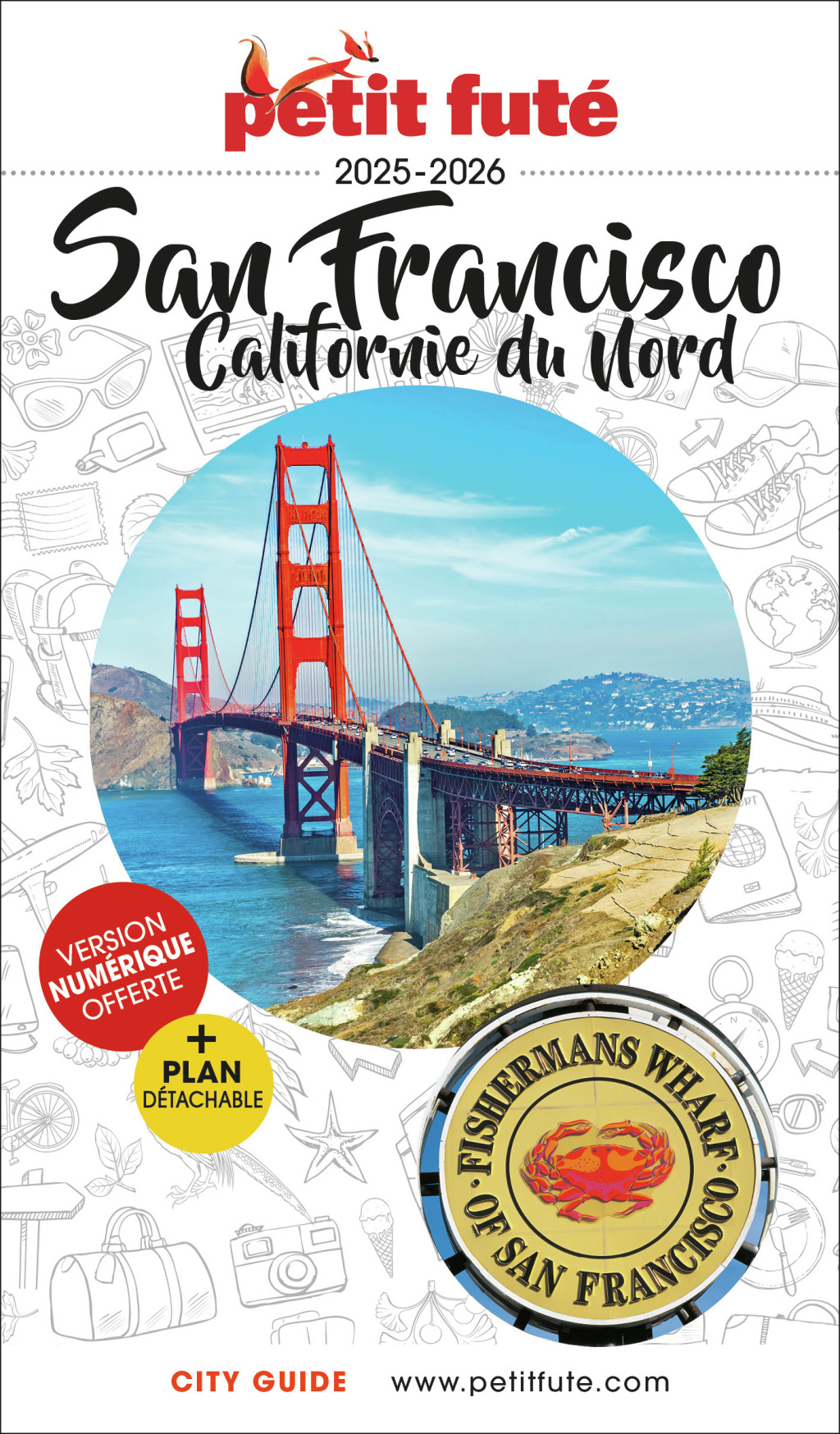 Guide San Francisco 2025/2026 Petit Futé: Californie du Nord
