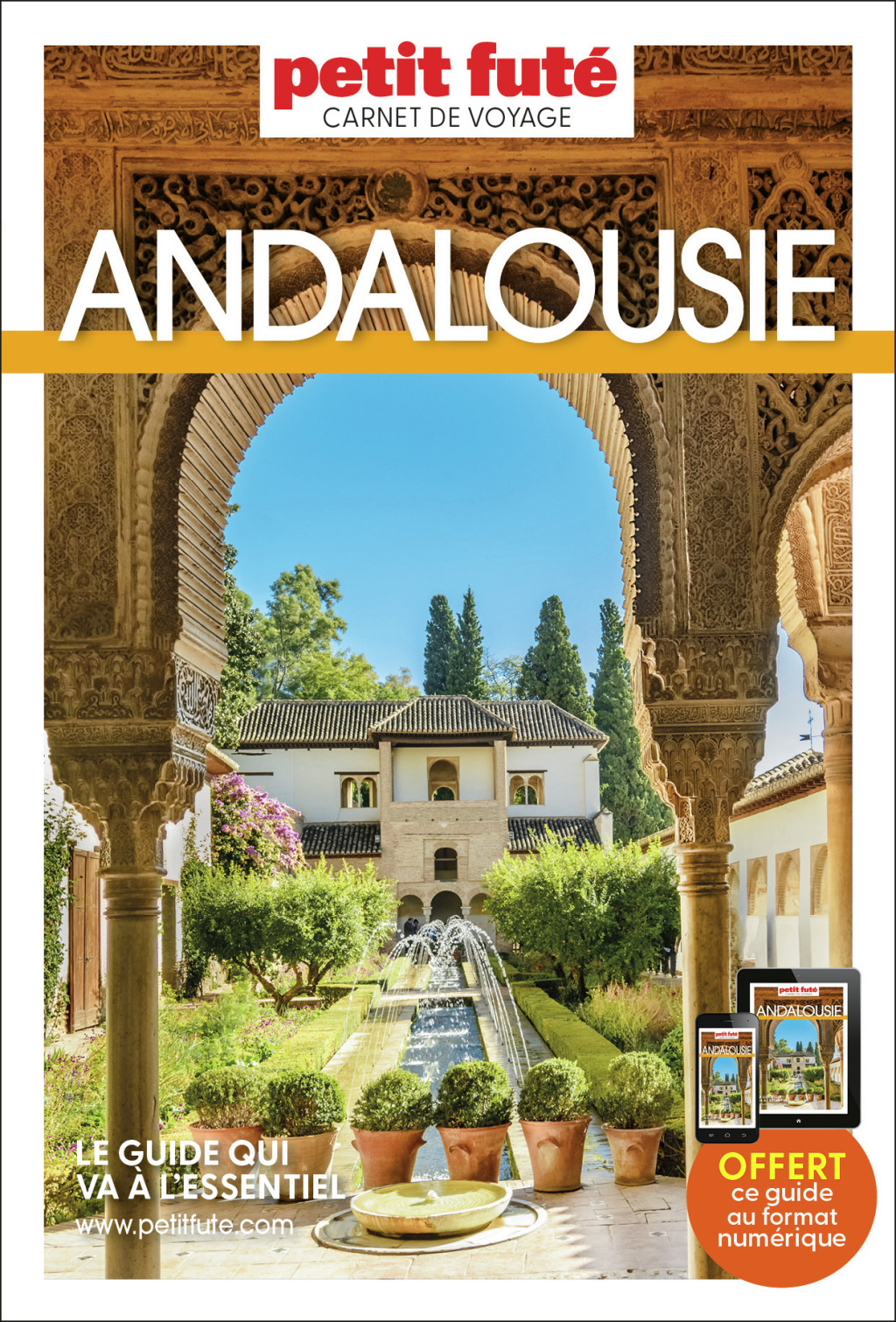 Guide Andalousie 2025 Carnet Petit Futé