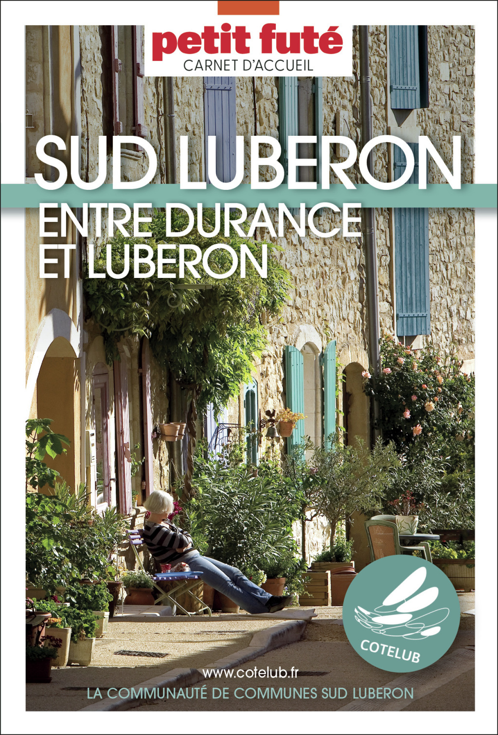 Guide Lubéron Sud 2025/2026 Carnet Petit Futé: Entre Durance et pays d'Aigues