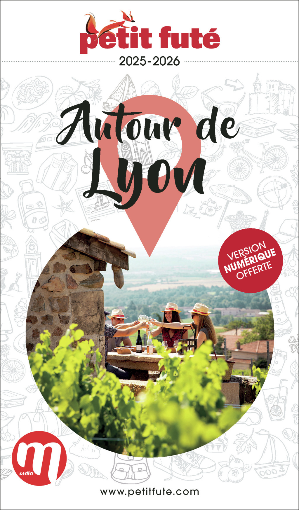 Guide Autour De Lyon 2025/2026 Petit Futé