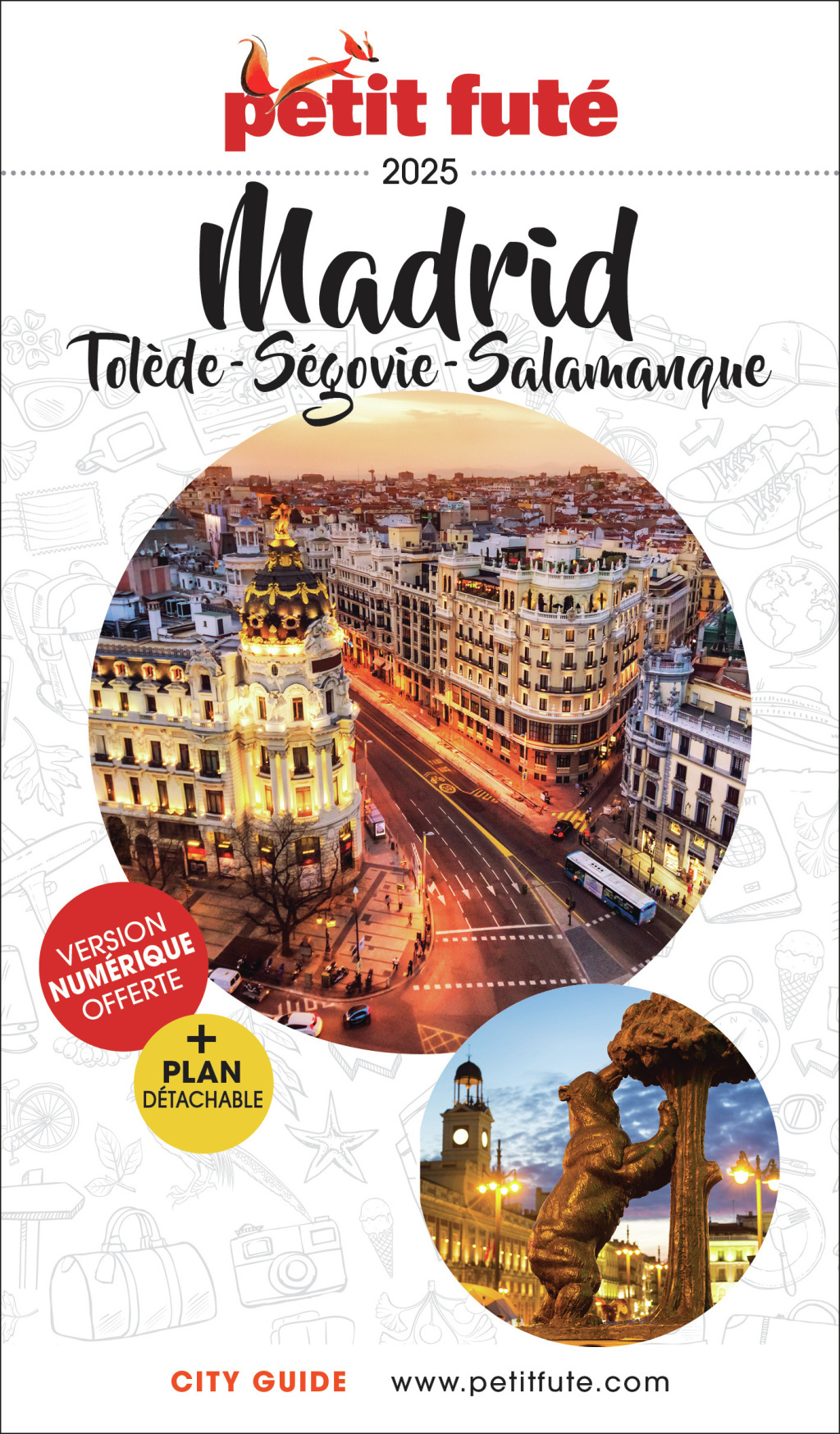 Guide Madrid 2025 Petit Futé: Tolède - Ségovie - Salamanque