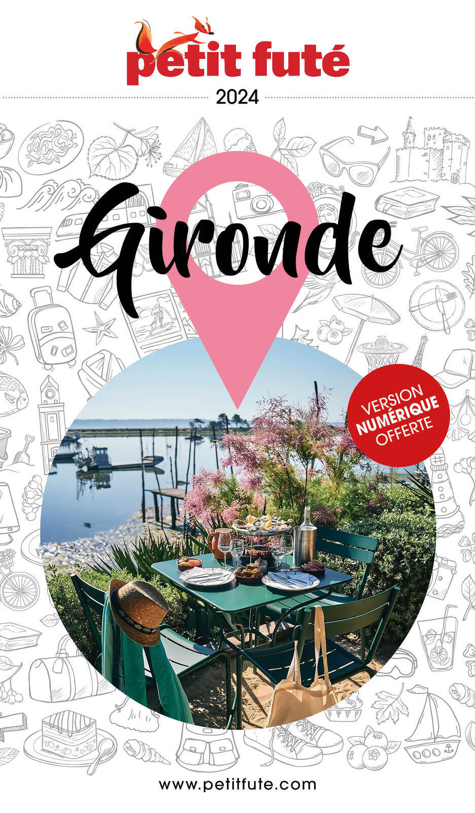 Guide Gironde 2024 Petit Futé