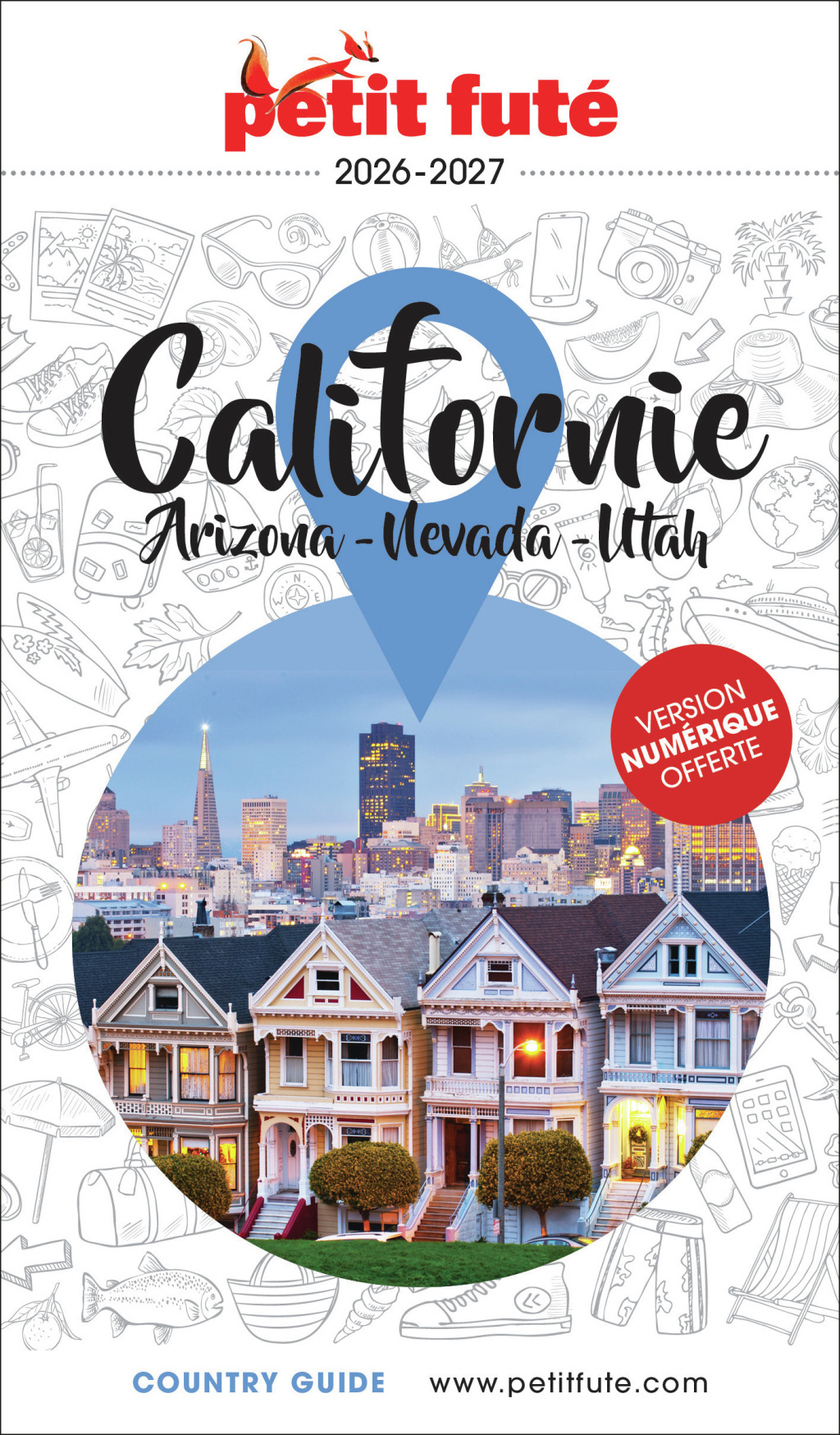 Guide Californie 2026/2027 Petit Futé: Arizona - Nevada - Utah