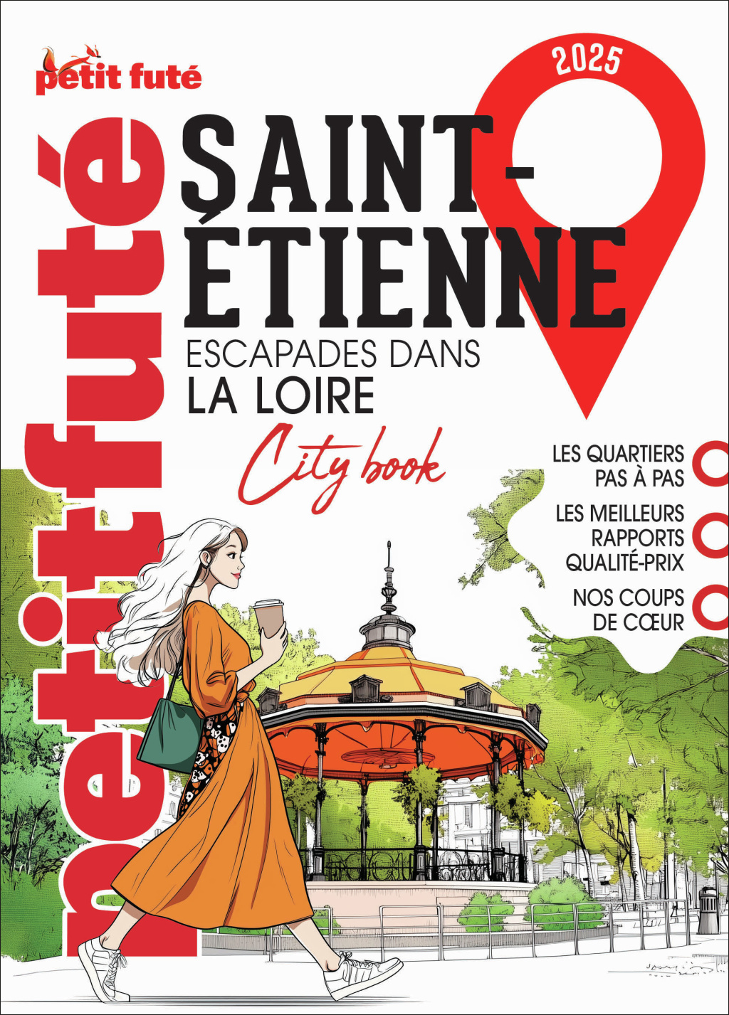 Guide Saint Etienne 2025 Petit Futé