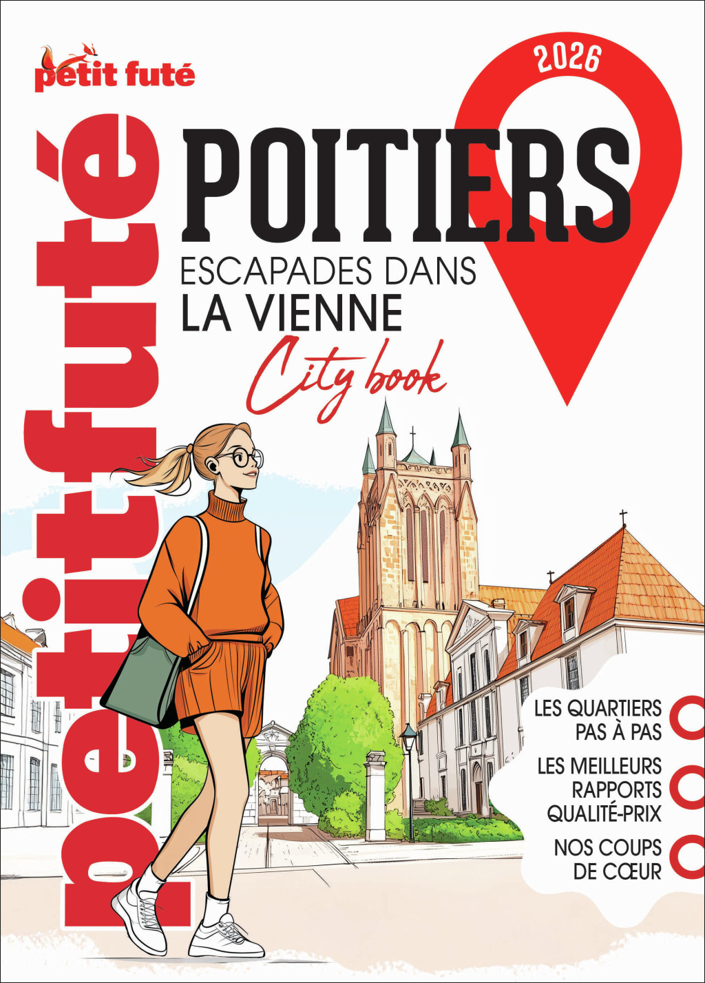 Guide Poitiers 2026 Petit Futé: Escapades dans la Vienne