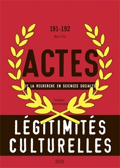 Actes de la recherche en sciences sociales, n°191-192