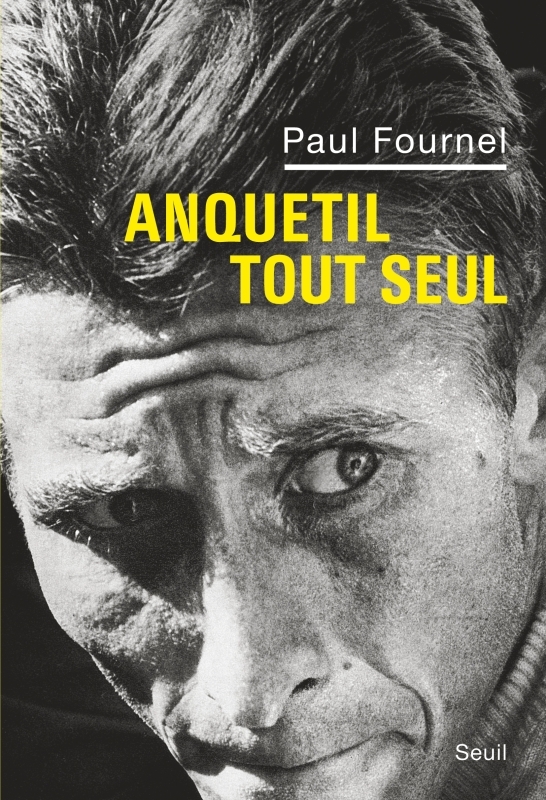 Anquetil tout seul