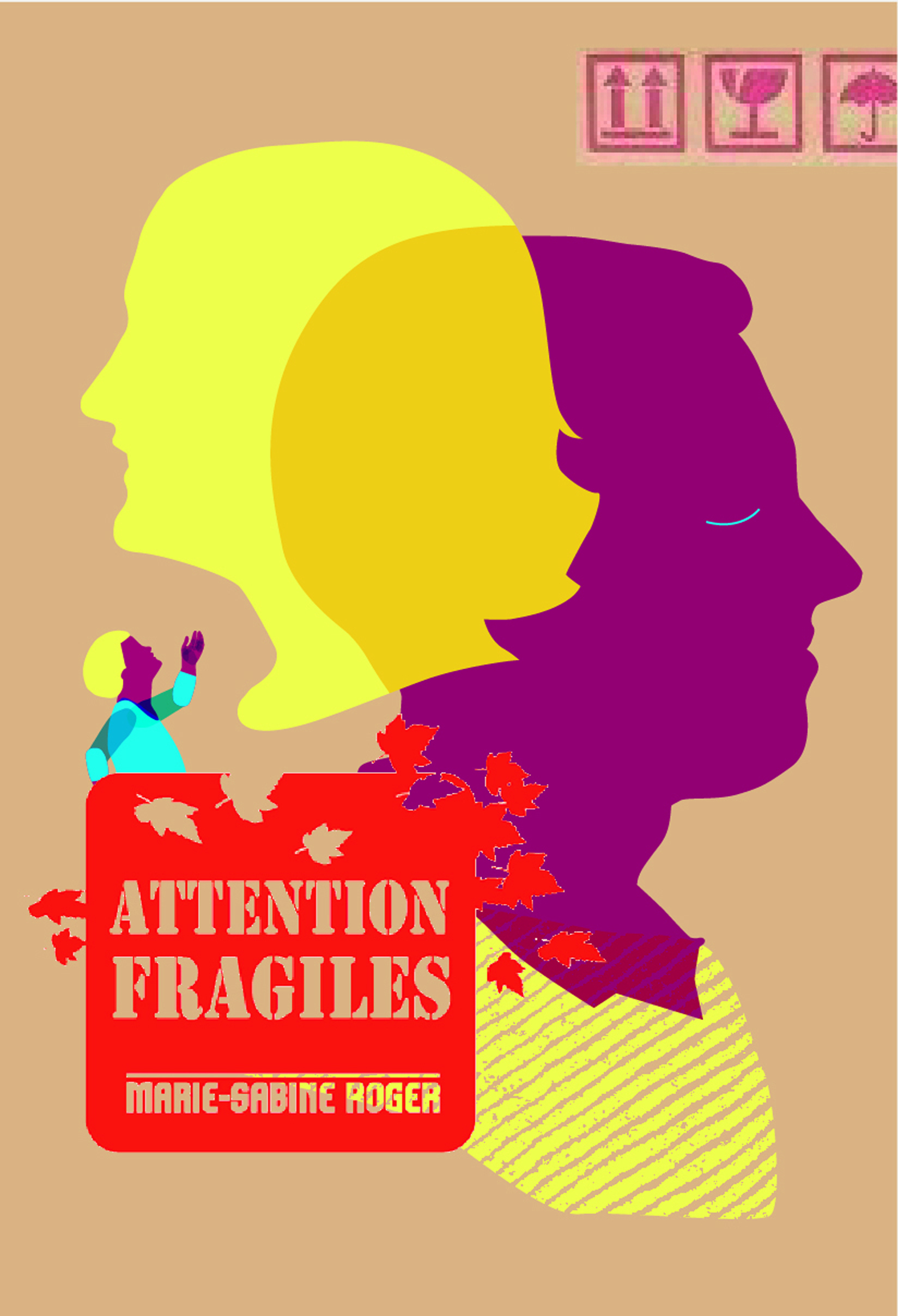 Attention fragiles
