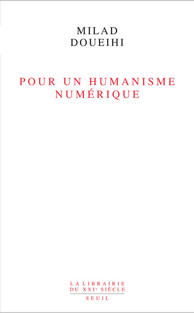 Pour un humanisme numérique