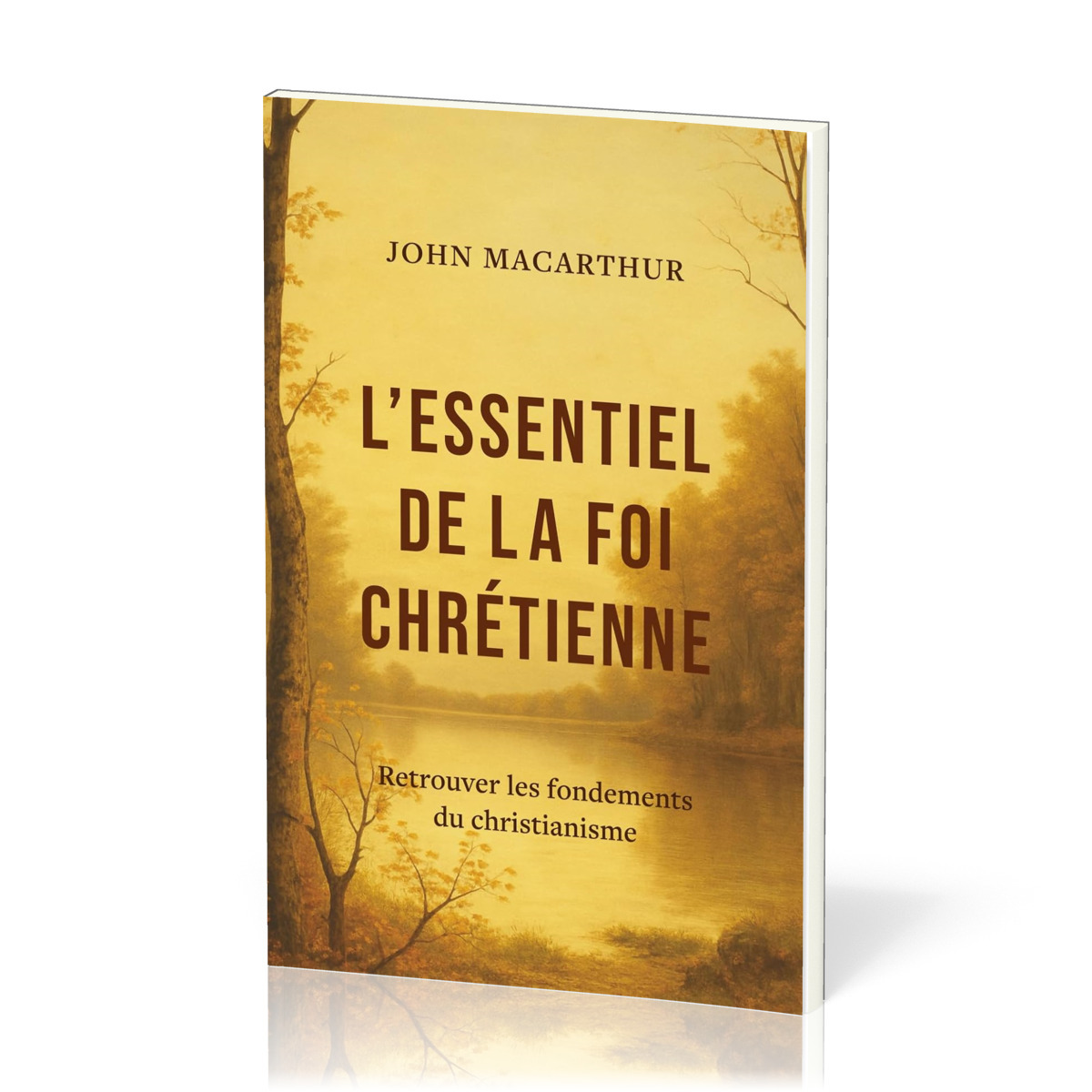L'essentiel de la foi chrétienne